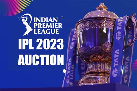 IPL 2023 Auction: Istanbul, Bengaluru OUT, IPL 2023 Auction set to be held in Kochi on December ...