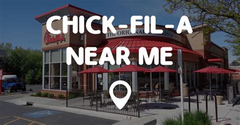 CHICK-FIL-A NEAR ME - Points Near Me