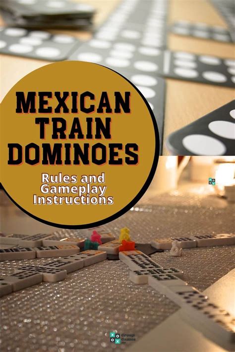 Mexican Train Dominoes Rules: Learn How to Play - Group Games 101