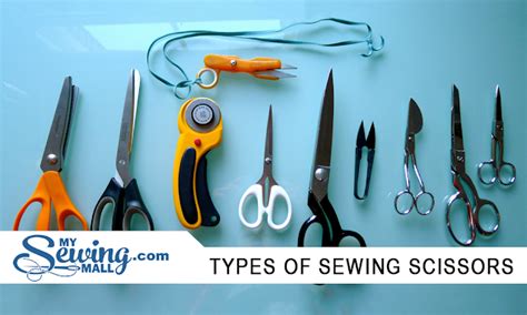 Types of Sewing Scissors