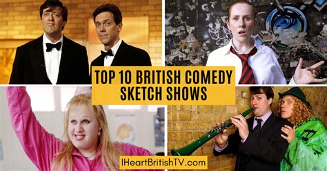 The Top 10 Best British Comedy Sketch Shows - I Heart British TV