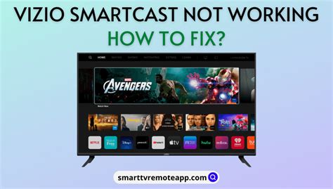 Vizio SmartCast Not Working: Best Fixes - Smart TV Remote App