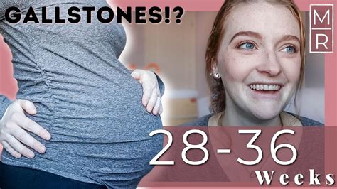 GALLSTONES!? | THIRD TRIMESTER Update | Baby #3 | Pregnant Symptoms 27-36 Weeks - YouTube