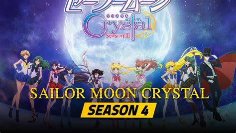 Sailor Moon Crystal Season 4 Come Out, And What Are The Other Details?