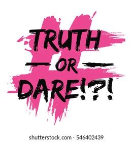 302 Truth Or Dare Images, Stock Photos & Vectors | Shutterstock