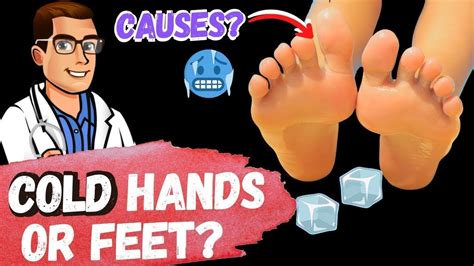 Why Are My Feet Always Cold? [Hands and Feet: Causes & Remedies]