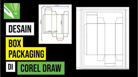 CARA MEMBUAT DESAIN BOX PACKAGING PRODUK DI COREL DRAW - YouTube