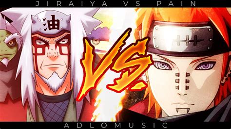 Jiraiya Vs. Pain - Adlomusic | Shazam