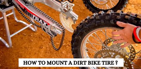 A COMPREHENSIVE GUIDE ON HOW TO MOUNT A DIRT BIKE TIRE - Wheelsgen