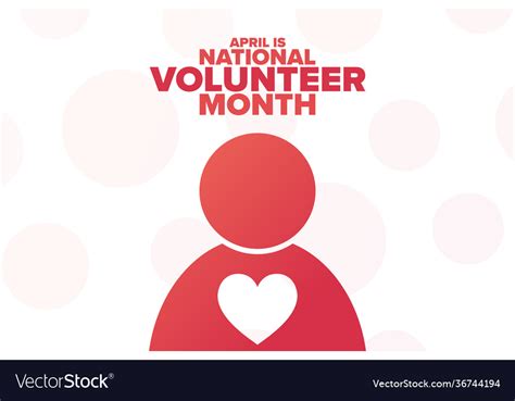 April is national volunteer month holiday concept Vector Image