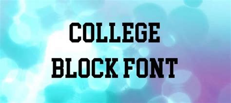 College Block Font Free Download