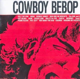 Cowboy Bebop OST Collection ~ Takuya Soundtrack