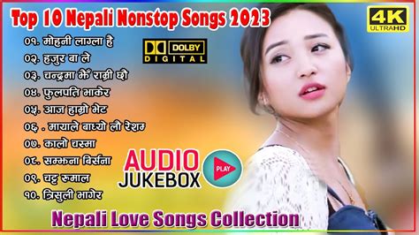 New Nepali Songs 2023 Nonstop Nepali Love Songs Collection 2023 7 - YouTube