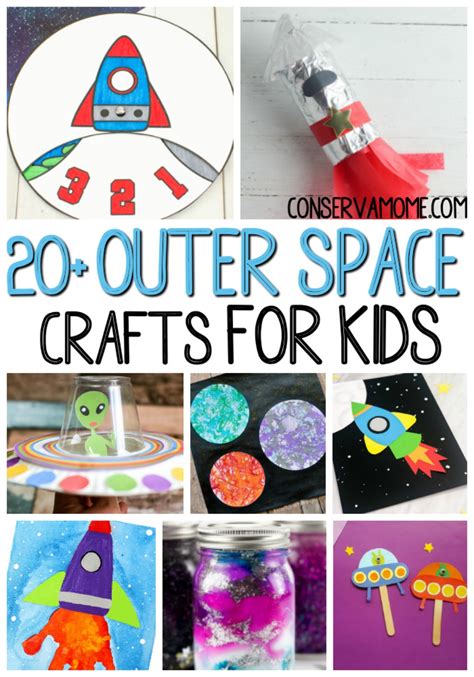 ConservaMom - 20+ Outer Space Crafts for Kids That are Out of this World