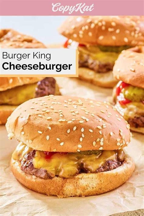 Burger King Cheeseburger - CopyKat Recipes