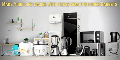 Make Your Life Easier With These Smart Kitchen Gadgets | Fruitful Kitchen