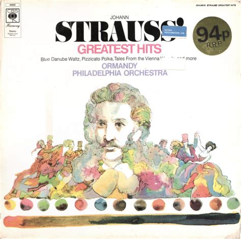 Johann Strauss Jr. - Eugene Ormandy, The Philadelphia Orchestra ...