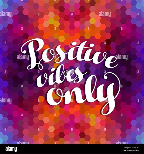 Positive Vibes Stock Photos & Positive Vibes Stock Images - Alamy