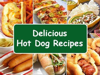 35 Mouth-Watering Hot Dog Recipes You Can Try at Home