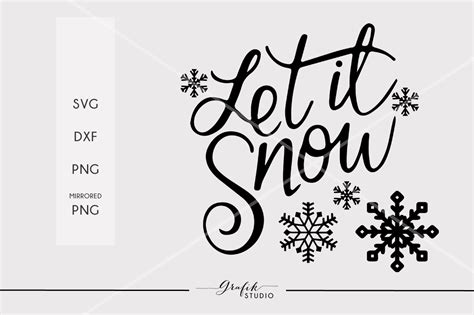 305 Silhouette Let It Snow Svg SVG PNG EPS DXF File