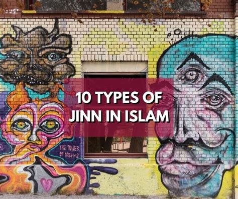 10 Types of Jinn in Islam