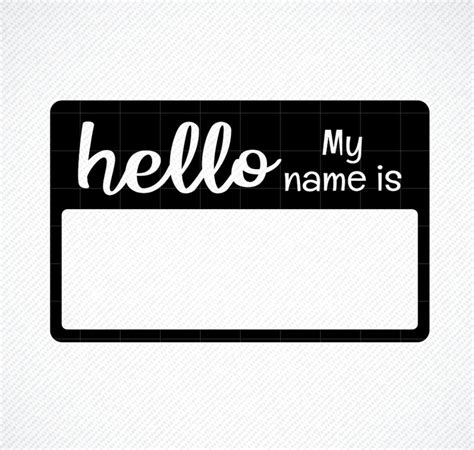 Hello My Name is SVG Name Tag SVG Vector Image Cut File for Cricut and Silhouette - Etsy