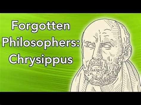 Chrysippus is the philosopher mainly known as the man who died laughing at a donkey. This fame ...