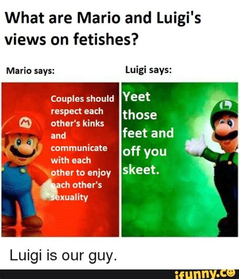 Dark mario and luigi memes - What are Mario and Luigi's views on fetishes? Mario says: Couples ...