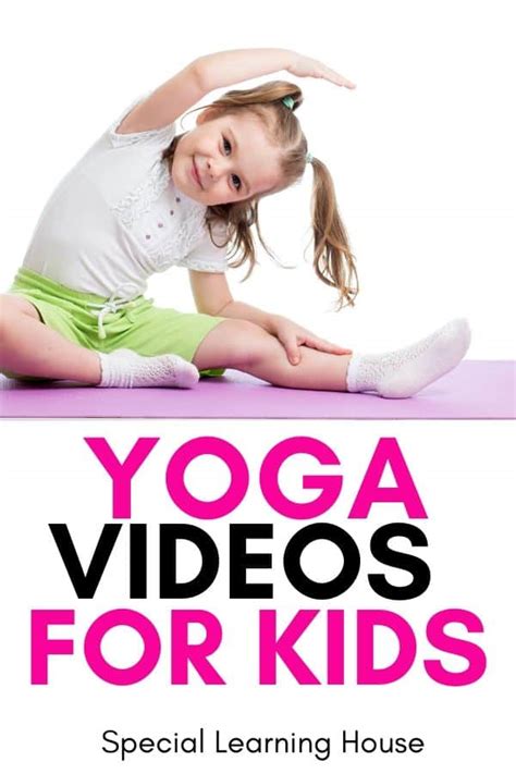 7 Yoga Videos for Kids to Increase Calm, Movement & Fun at Home - Special Learning House