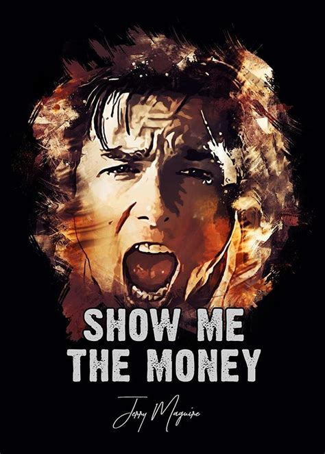 Show me the Money Jerry Maguire Poster Digital Art by Joshua Williams ...