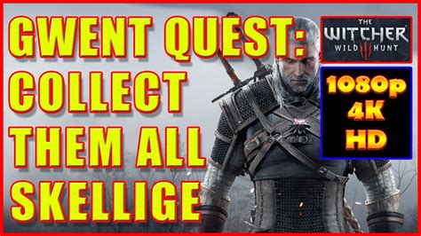 Witcher 3 - Gwent Cards Skellige Thaler - Collect Them All - 4K Ultra HD - YouTube