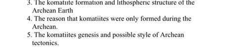 Solved 3. The komatiite formation and lithospheric structure | Chegg.com