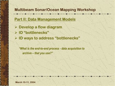 PPT - Multibeam Sonar/Ocean Mapping Workshop PowerPoint Presentation, free download - ID:5154664