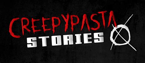 Creepypasta Stories - Scary Stories and Original Horror Fiction | The ...