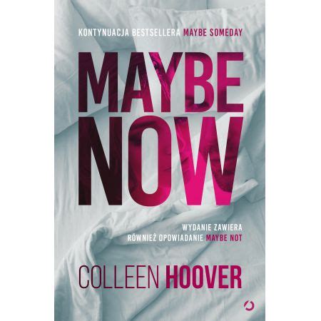 Maybe Now Quotes | Colleen Hoover | Scribble Whatever