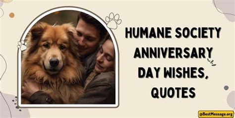 Humane Society Anniversary Day Wishes, Quotes and Messages