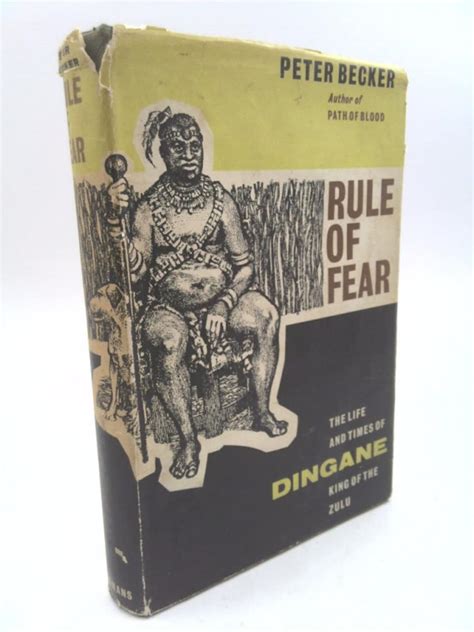 Rule of Fear: Dingane, King of the Zulu by Peter Becker - Etsy