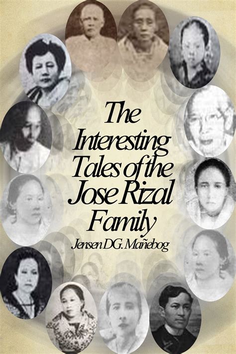 The Interesting Tales of the Jose Rizal Family eBook by Jensen DG. Mañebog - EPUB | Rakuten Kobo ...