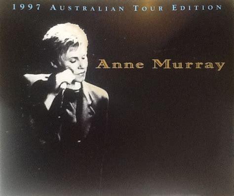 Anne Murray – Anne Murray - 1997 Australian Tour Edition (1997, Tour Edition, CD) - Discogs