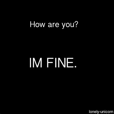 I Am Fine Quotes. QuotesGram