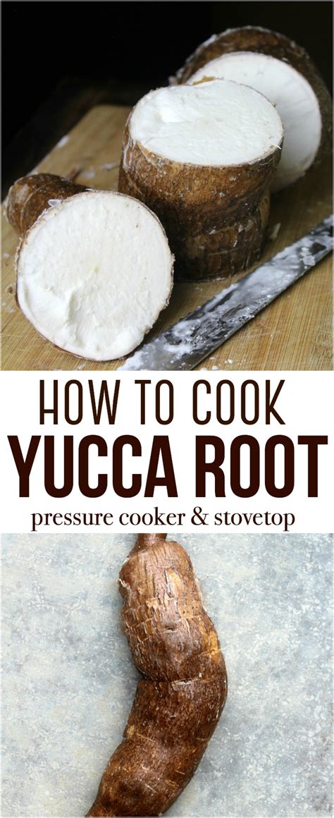 How to Cook Yucca Root