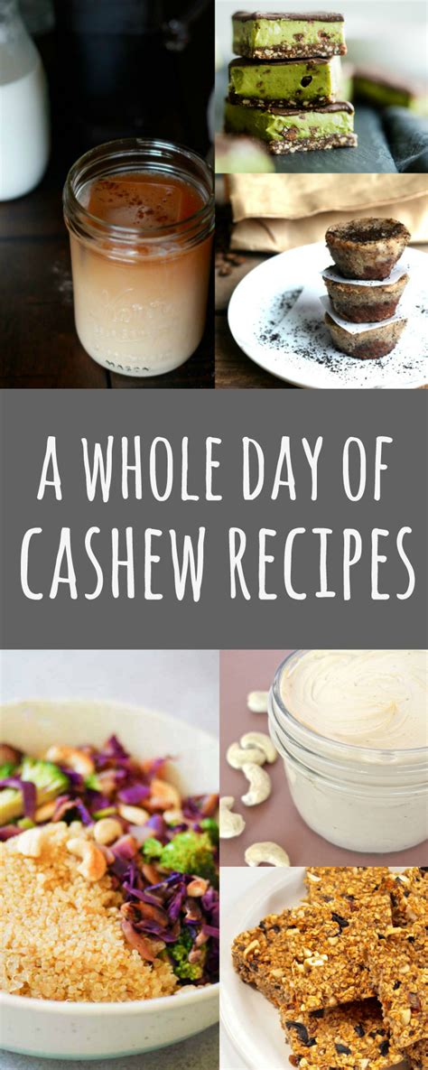 A Whole Day of Cashew Recipes! - Talk Less, Say More