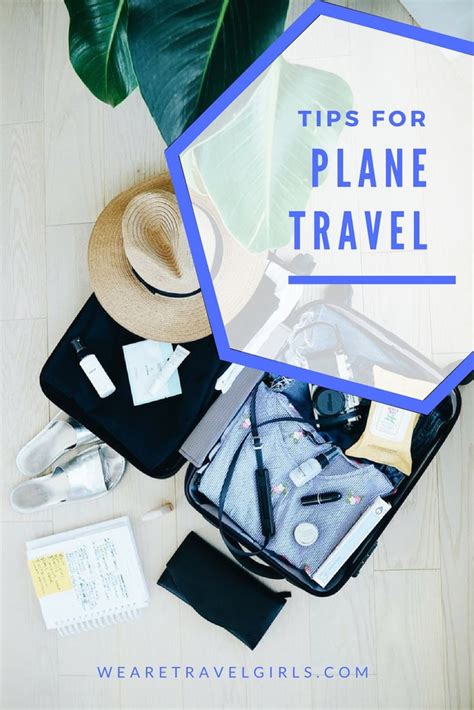 TIPS FOR PLANE TRAVEL | We Are Travel Girls