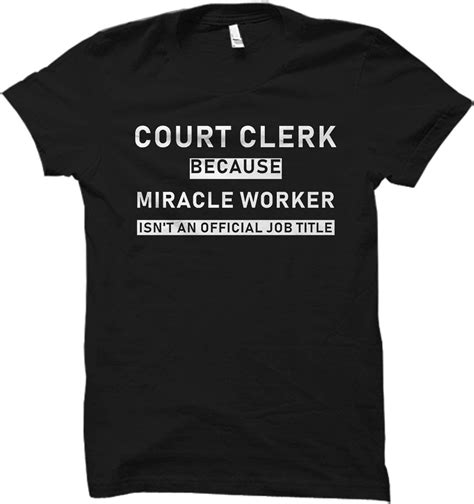 Amazon.com: \N Law Clerk Gift, Count Clerk Shirt, Count Clerk Gift, Law Clerk Shirt, Judicial ...