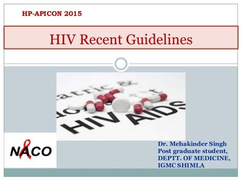 Hiv recent guidelines naco 2015