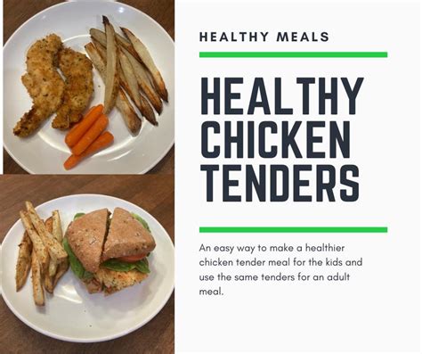 Healthy Chicken Tenders - Meal for Parents and the Kids