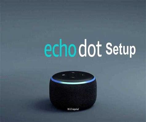 How to do Amazon Echo Dot Setup with Alexa App? - MindStick