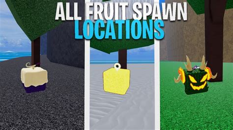 All Fruit Spawn Locations Blox Fruits