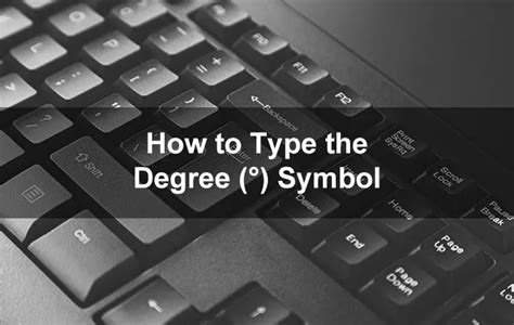 How to Type the Degree Symbol (°) on Your Keyboard - Tech Pilipinas