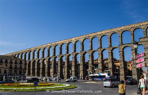 [Weekly WOW #005] The Roman Aqueduct of Segovia – Six Legs Will Travel